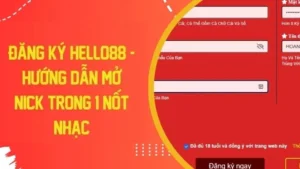 Hướng Dẫn Đăng Ký Hello88 Nhanh Chóng Và Mới Nhất 2025 6 Đăng ký helllo88