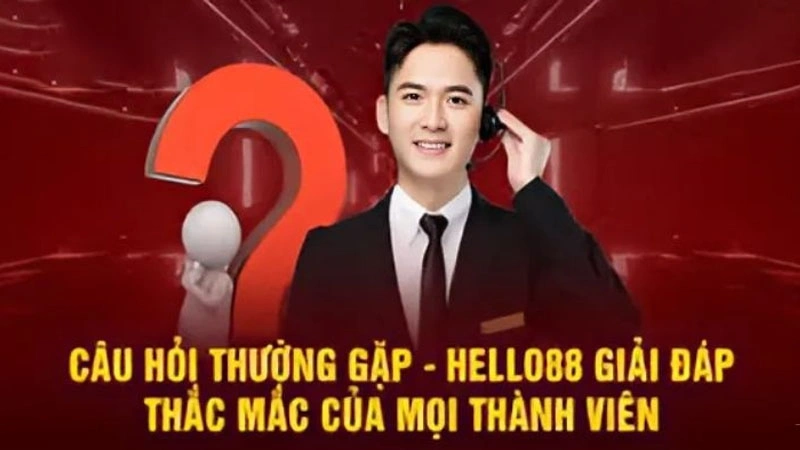 Câu Hỏi Thường Gặp Hello88 - Góc Giải Đáp Thắc Mắc Hội Viên 1 Các câu hỏi thường gặp về tài khoản cược tại Hello88