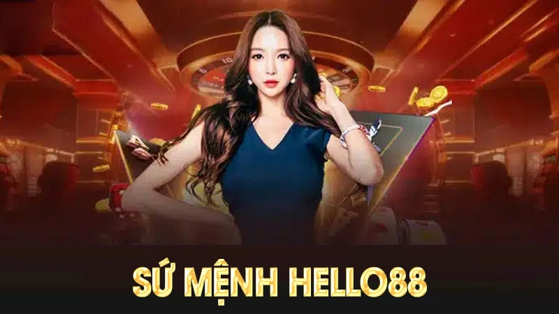 Sứ mệnh của Hello88 đối với cộng đồng và hướng phát triển trong tương lai